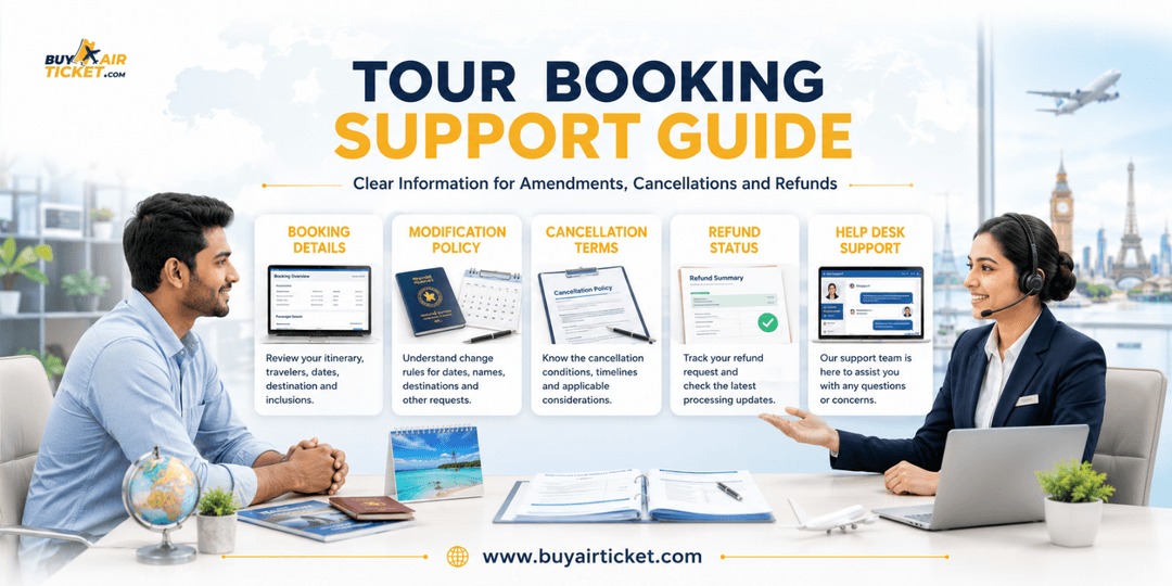 Tour Package Booking, Amendments, Cancelation, & Refund Policy